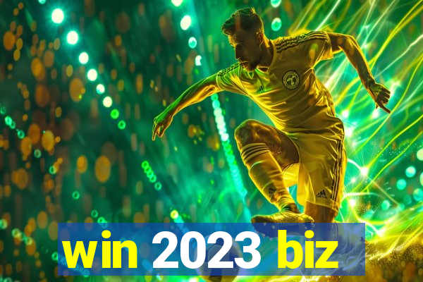 win 2023 biz